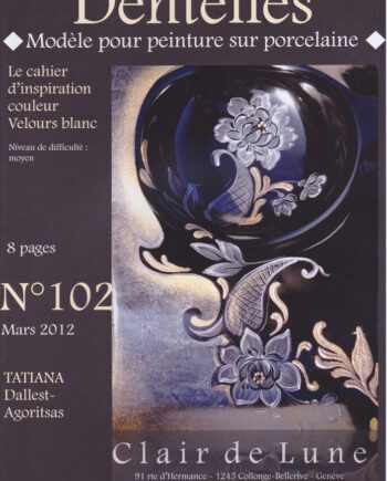 Cahier N°102 Dentelles - Laces