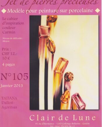 Cahier N°105 Jet de pierres précieuses - Throw of gemstones