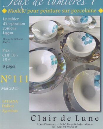 Cahier N°111 Jeux de lumières 1 - Light games 1