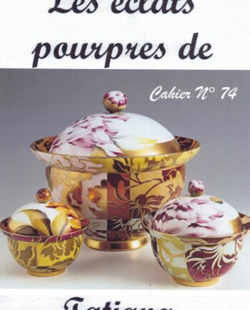 Cahier N°74 Les éclats pourpre de Tatiana